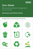 Routledge Studies in Waste Management and Policy- Zero-Waste
