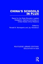 Routledge Library Editions: Education in Asia- China's Schools in Flux