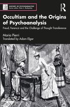The History of Psychoanalysis Series- Occultism and the Origins of Psychoanalysis