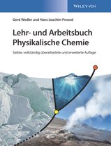 Lehr– und Arbeitsbuch Physikalische Chemie