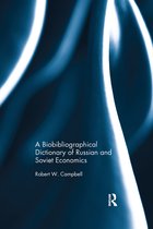 The Bibliographical Dictionary of Russian and Soviet Economists