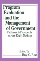 Comparative Policy Evaluation- Program Evaluation and the Management of Government