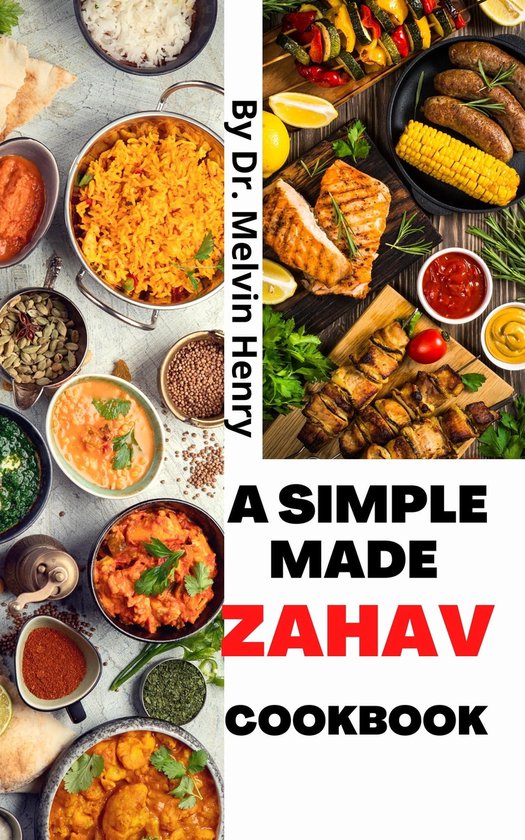 A Simple Made Zahav Cookbook (ebook), Dr. Melvin Henry 1230006200350