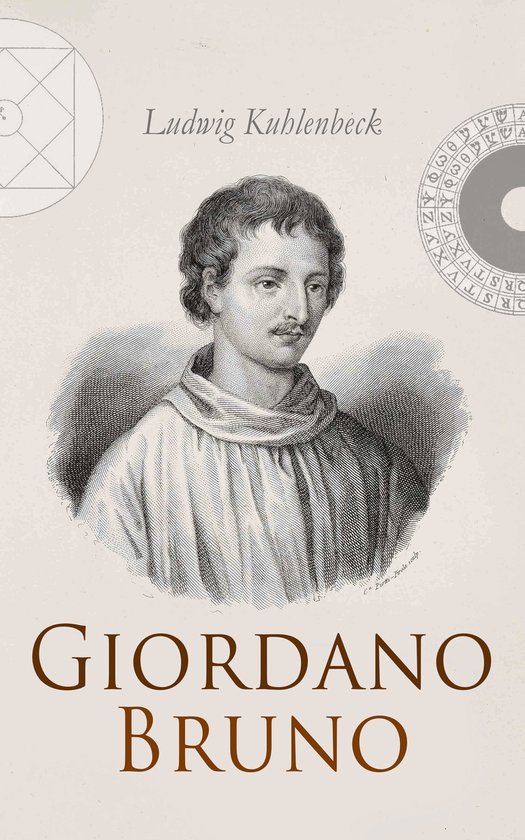 Giordano Bruno (ebook), Ludwig Kuhlenbeck | 4066339506114 | Boeken | bol