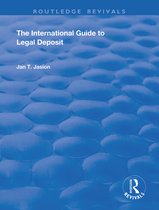 Routledge Revivals-The International Guide to Legal Deposit