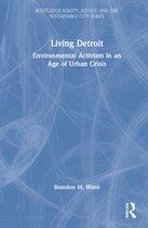 Routledge Equity, Justice and the Sustainable City series- Living Detroit