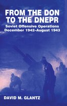 Soviet Russian Military Experience- From the Don to the Dnepr