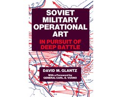 Omslag van Soviet Russian Military Theory and Practice- Soviet Military Operational Art