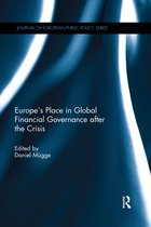 Journal of European Public Policy Series- Europe’s Place in Global Financial Governance after the Crisis