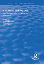 Routledge Revivals- Curtains of Iron and Gold