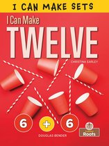 I Can Make Sets - I Can Make Twelve