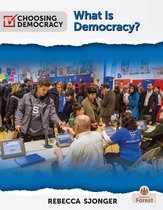 Choosing Democracy - What Is Democracy?
