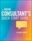 The New Consultant′s Quick Start Guide