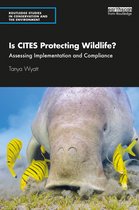 Routledge Studies in Conservation and the Environment- Is CITES Protecting Wildlife?