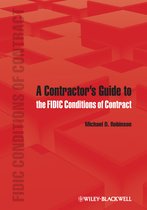 Contractor'S Guide To The Fidic Conditions Of Contract