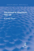 Routledge Revivals-The Revolt in Hindustan 1857 - 59