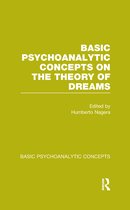 Basic Psychoanalytic Concepts- Basic Psychoanalytic Concepts on the Theory of Dreams