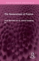 Routledge Revivals-The Government of France