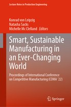 Lecture Notes in Production Engineering- Smart, Sustainable Manufacturing in an Ever-Changing World