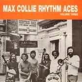 Max Collie Rhythm Aces - Volume Three (CD)
