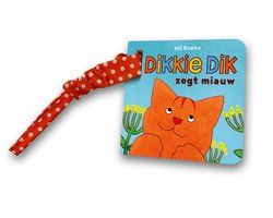 Omslag van Dikkie Dik - Dikkie Dik zegt miauw