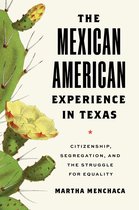 The Texas Bookshelf-The Mexican American Experience in Texas