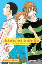 Kimi ni Todoke From Me To You Vol 6
