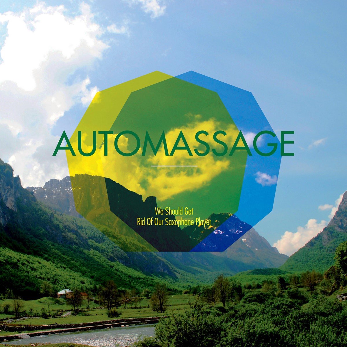 Automassage - We Should Get Rid Of Our Saxophone Player (LP)