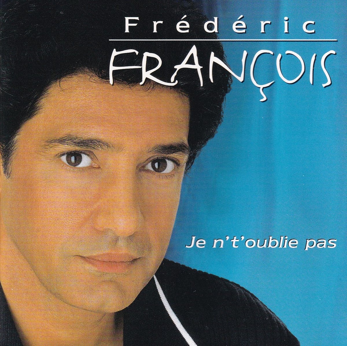 Je n't'oublie Pas