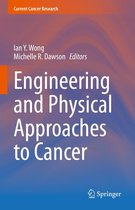 Current Cancer Research - Engineering and Physical Approaches to Cancer