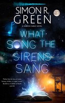 A Gideon Sable novel- What Song the Sirens Sang