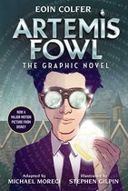 Artemis Fowl- Eoin Colfer: Artemis Fowl: The Graphic Novel