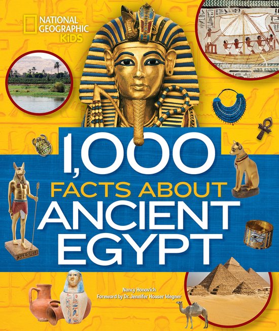 1000 Facts About Ancient Egypt National Geographic Kids