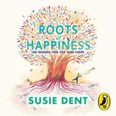 Roots of Happiness