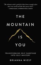 The Mountain is You