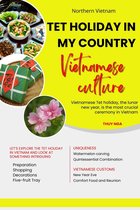 TET HOLIDAY IN MY COUNTRY Vietnamese culture
