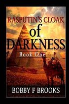 Rasputin's Cloak of Darkness