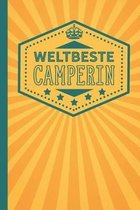Weltbeste Camperin: blanko Notizbuch - Journal - To Do Liste f�r Camper und Camperinnen- �ber 100 linierte Seiten mit viel Platz f�r Notiz