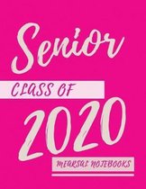 Senior Class of 2020: Student Class Notebook or Journal with Size of (8.5 x 11 ), Student Graduation Gifts, Student Class Gifts, Student Gif