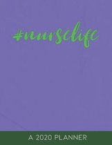#nurselife: A 2020 Planner to Keep Life Organized