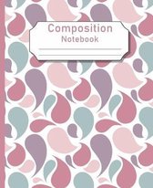 Composition Notebook: Tear Drop Design Ruled College Note Paper