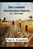 Den russiske litteraturens historie: Ca. 1200-1900