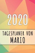 2020 Tagesplaner von Mario: Personalisierter Kalender f�r 2020 mit deinem Vornamen