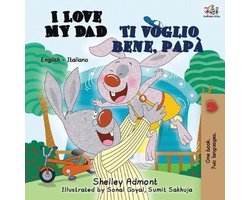 English Italian Bilingual Collection- I Love My Dad Ti voglio bene, papà