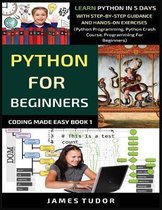 Coding Made Easy Book- Python For Beginners