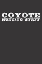 COYOTE Notebook Journal: COYOTE Notebook Journal Gift Journal 6 x 9 120 pages