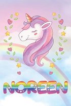 Noreen: Noreen Unicorn Notebook Rainbow Journal 6x9 Personalized Customized Gift For Someones Surname Or First Name is Noreen