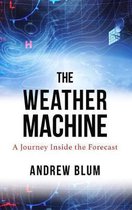 The Weather Machine