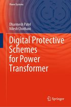 Power Systems - Digital Protective Schemes for Power Transformer
