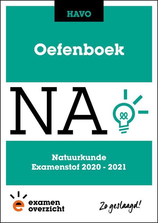 ExamenOverzicht - Oefenboek Natuurkunde HAVO